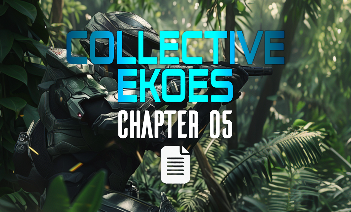 Collective Ekoes / Chapter 05 (Text)