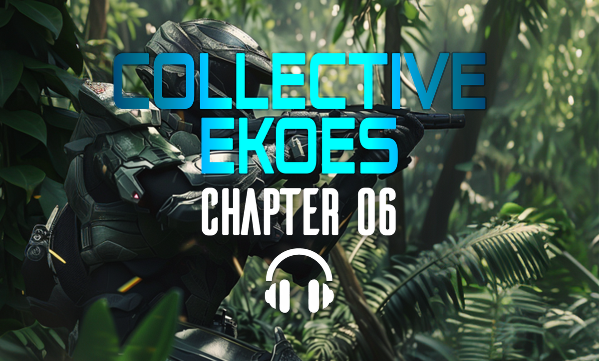 Collective Ekoes / Chapter 06 (Audio)